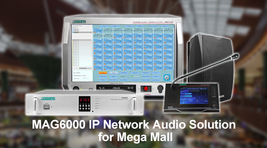 Solución de audio de red IP MAG6000 para Mega Mall