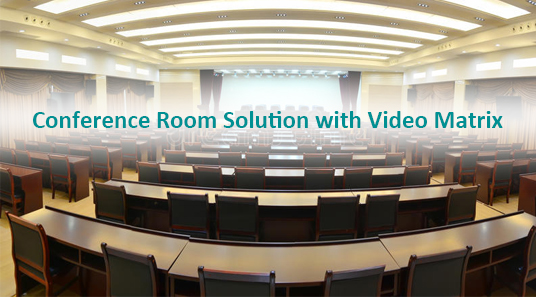 Solución de sala de conferencias con matriz de vídeo