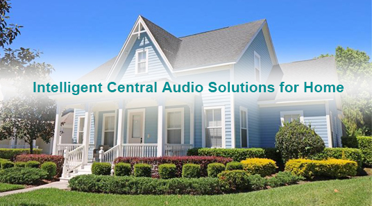 Soluciones de audio central inteligente para el hogar