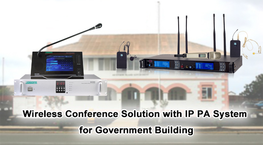 Solución de conferencia inalámbrica con sistema IP PA para edificio gubernamental